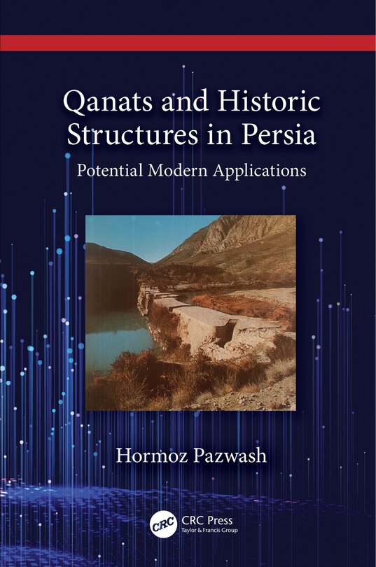 Front cover_Qanats and Historic Structures in Persia