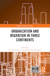 Front cover_Urbanization and Migration in Three Continents