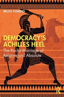 Front cover_Democracy's Achilles Heel