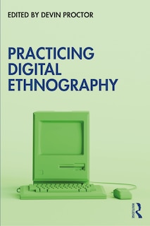 Couverture_Practicing Digital Ethnography