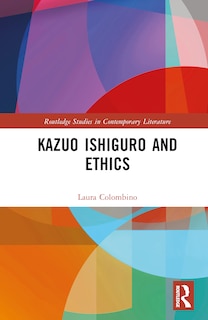 Front cover_Kazuo Ishiguro and Ethics