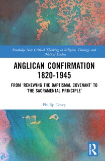 Couverture_Anglican Confirmation 1820-1945