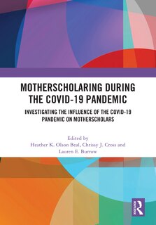 Front cover_MotherScholaring During the COVID-19 Pandemic