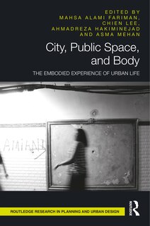 Couverture_City, Public Space, and Body
