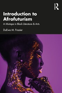 Front cover_Introduction to Afrofuturism