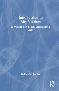 Front cover_Introduction to Afrofuturism