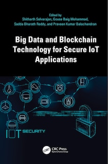 Couverture_Big Data and Blockchain Technology for Secure IoT Applications