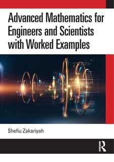 Couverture_Advanced Mathematics for Engineers and Scientists with Worked Examples