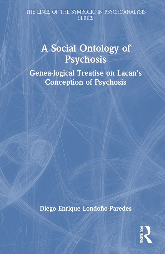 Front cover_A Social Ontology of Psychosis