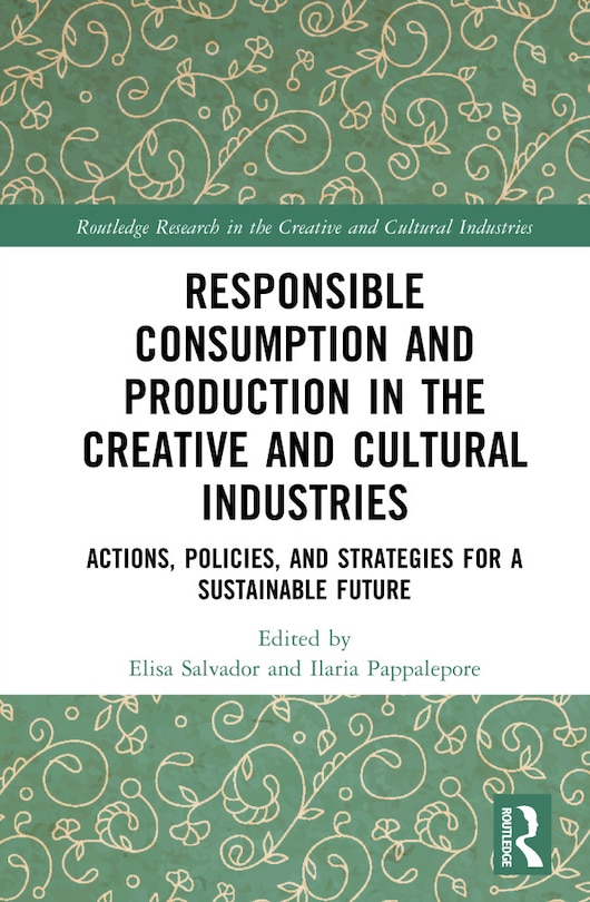 Couverture_Responsible Consumption and Production in the Creative and Cultural Industries