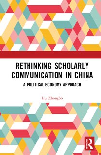 Front cover_Rethinking Scholarly Communication in China