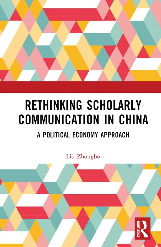 Front cover_Rethinking Scholarly Communication in China