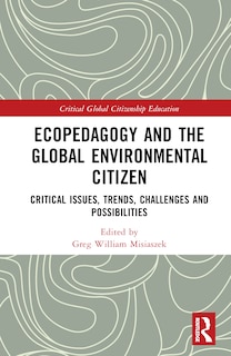 Front cover_Ecopedagogy and the Global Environmental Citizen