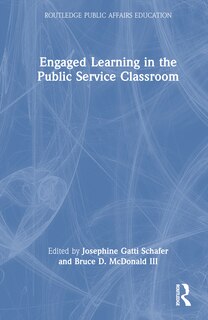 Front cover_Engaged Learning in the Public Service Classroom