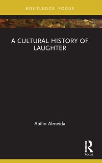 Front cover_A Cultural History of Laughter