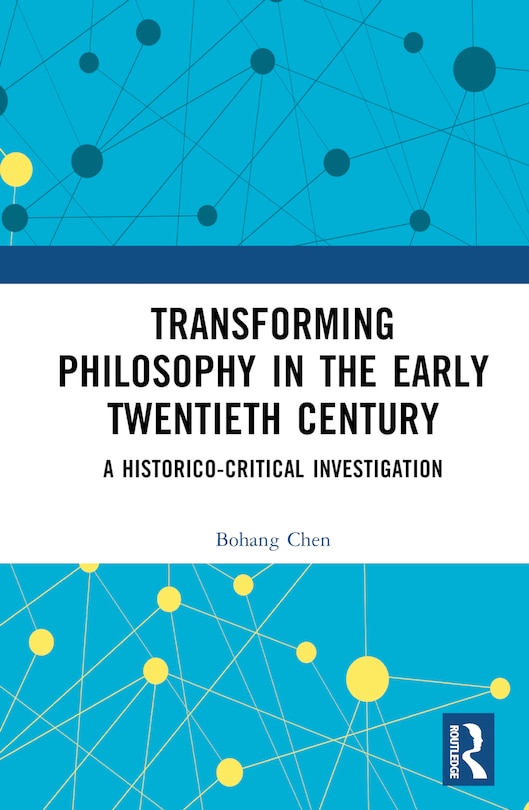 Couverture_Transforming Philosophy in the Early Twentieth Century