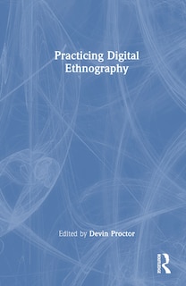 Couverture_Practicing Digital Ethnography