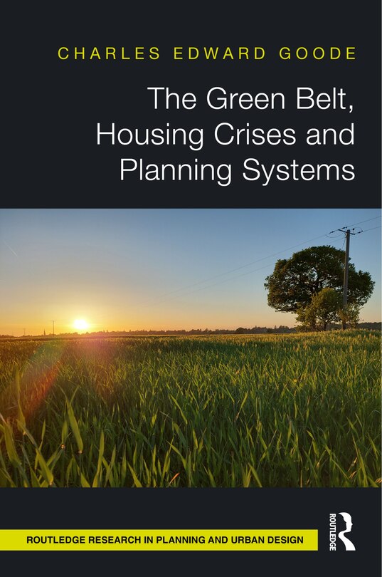 Couverture_The Green Belt, Housing Crises and Planning Systems