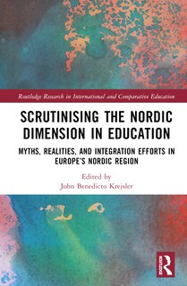 Front cover_Scrutinising the Nordic Dimension in Education