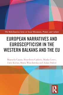 Front cover_European Narratives and Euroscepticism in the Western Balkans and the EU