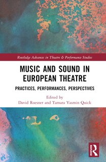Couverture_Music and Sound in European Theatre