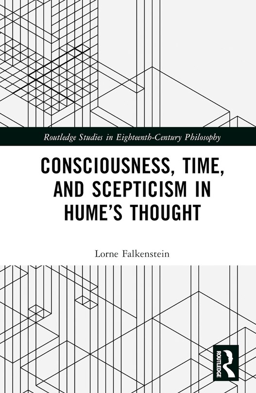 Front cover_Consciousness, Time, and Scepticism in Hume's Thought