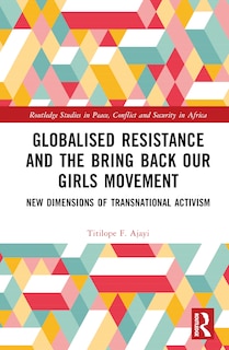 Front cover_Globalised Resistance and the Bring Back Our Girls Movement