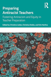 Front cover_Preparing Antiracist Teachers