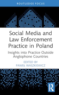 Couverture_Social Media and Law Enforcement Practice in Poland