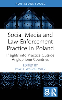 Couverture_Social Media and Law Enforcement Practice in Poland