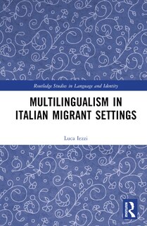 Front cover_Multilingualism in Italian Migrant Settings