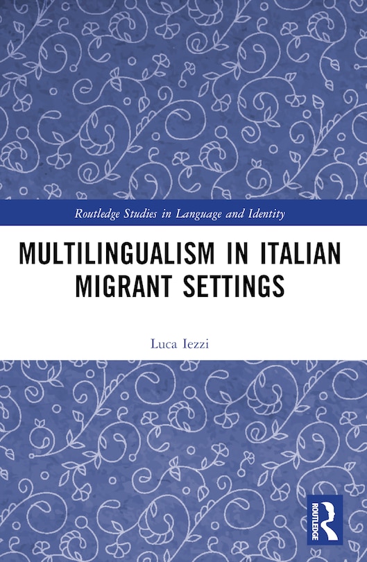 Couverture_Multilingualism in Italian Migrant Settings