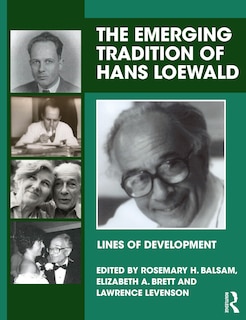Couverture_The Emerging Tradition of Hans Loewald