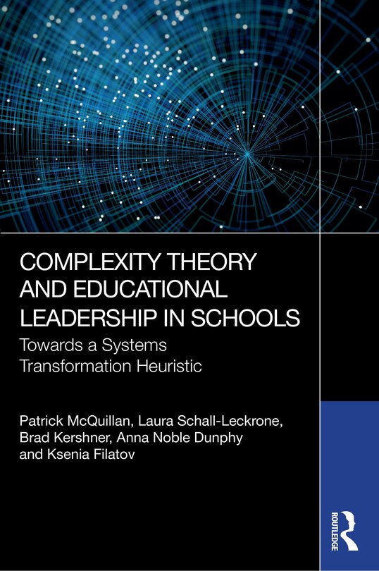 Front cover_Complexity Theory and Educational Leadership in Schools