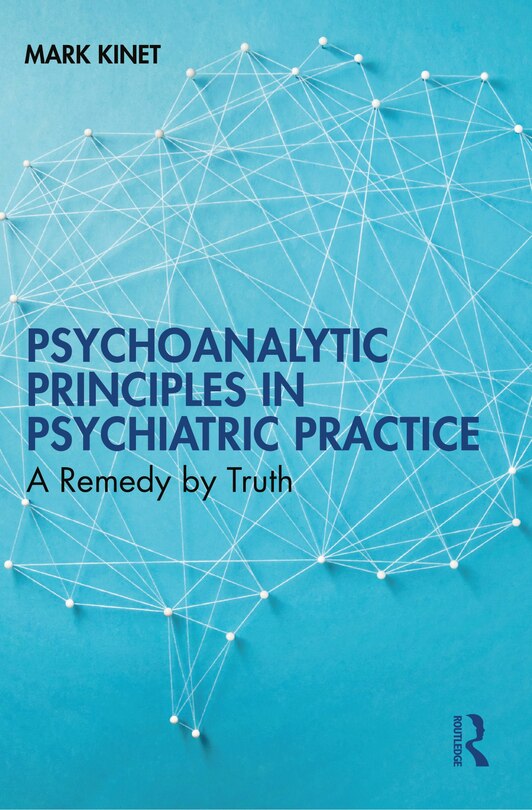 Couverture_Psychoanalytic Principles in Psychiatric Practice