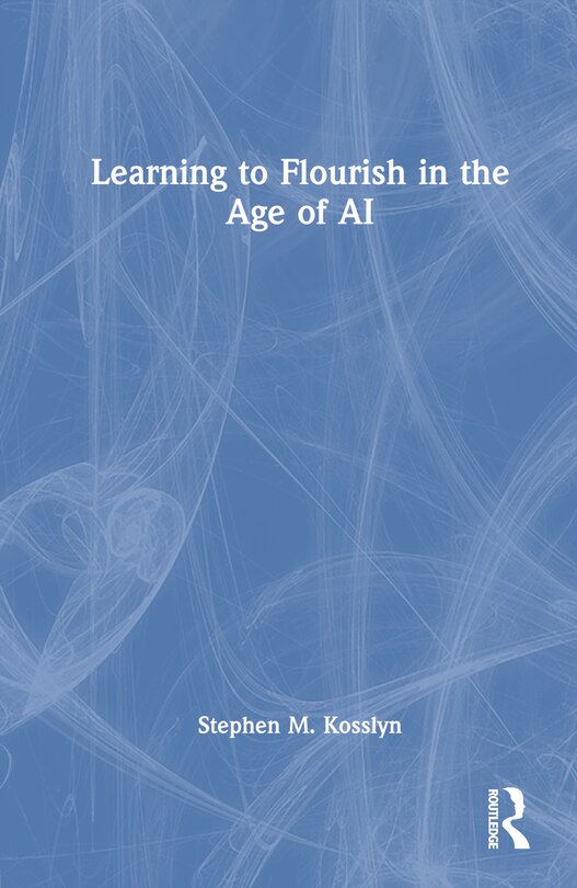 Couverture_Learning to Flourish in the Age of AI