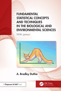 Front cover_Fundamental Statistical Concepts and Techniques in the Biological and Environmental Sciences