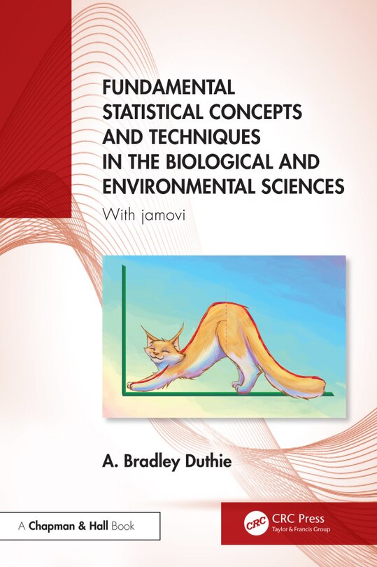 Front cover_Fundamental Statistical Concepts and Techniques in the Biological and Environmental Sciences