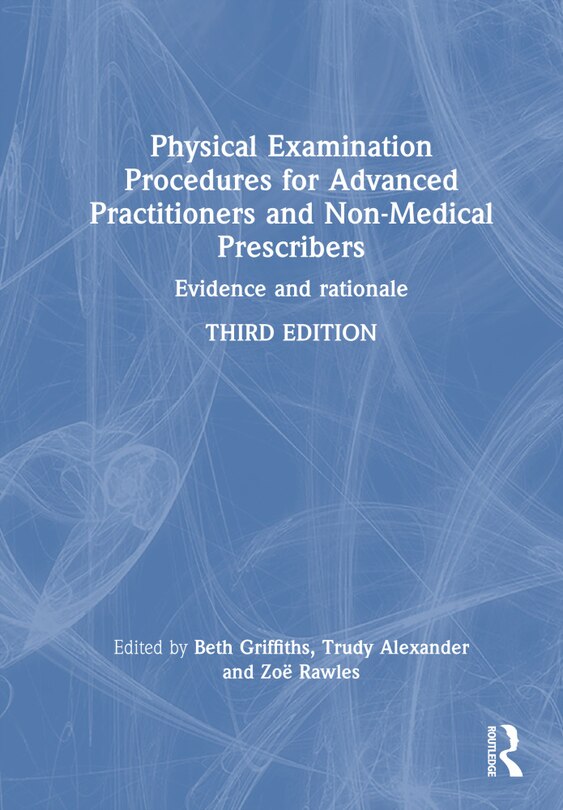 Front cover_Physical Examination Procedures for Advanced Practitioners and Non-Medical Prescribers