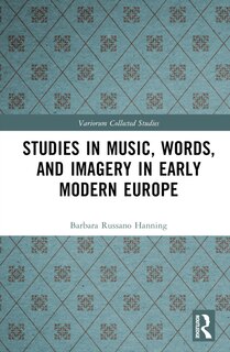 Couverture_Studies in Music, Words, and Imagery in Early Modern Europe