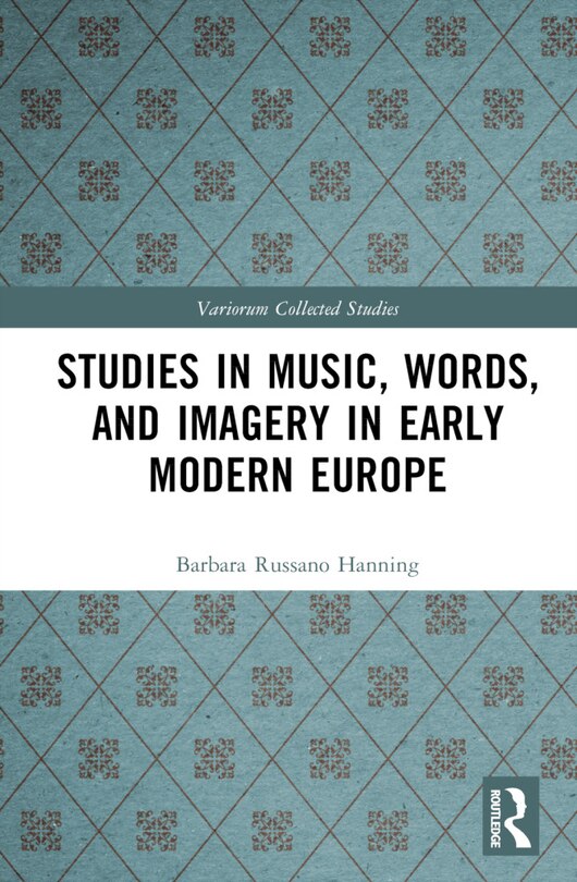 Couverture_Studies in Music, Words, and Imagery in Early Modern Europe