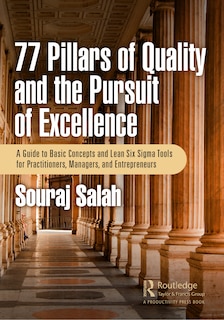 Front cover_77 Pillars of Quality and the Pursuit of Excellence