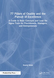Front cover_77 Pillars of Quality and the Pursuit of Excellence