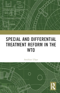 Front cover_Special and Differential Treatment Reform in the WTO