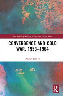 Front cover_Convergence and Cold War, 1953-1964
