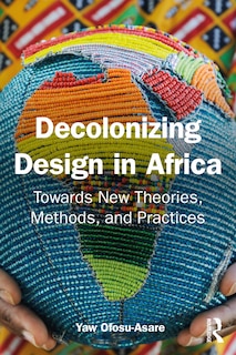 Couverture_Decolonising Design in Africa