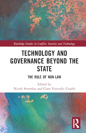 Technology and Governance Beyond the State: The Rule of Non-Law