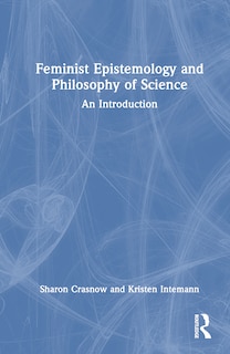 Front cover_Feminist Epistemology and Philosophy of Science
