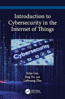 Front cover_Introduction to Cybersecurity in the Internet of Things