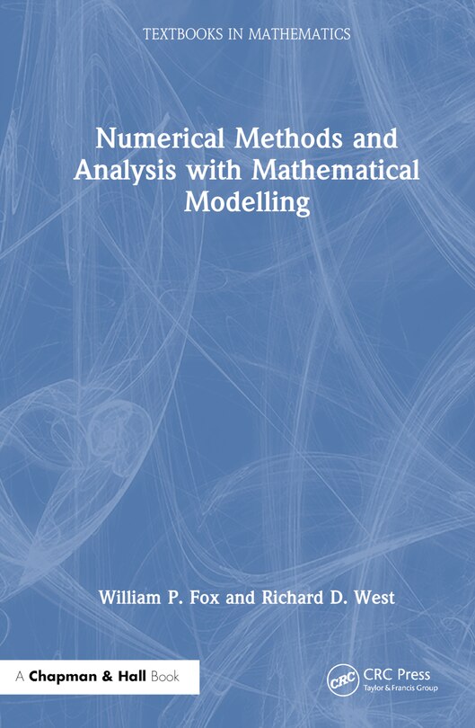 Front cover_Numerical Methods and Analysis with Mathematical Modelling